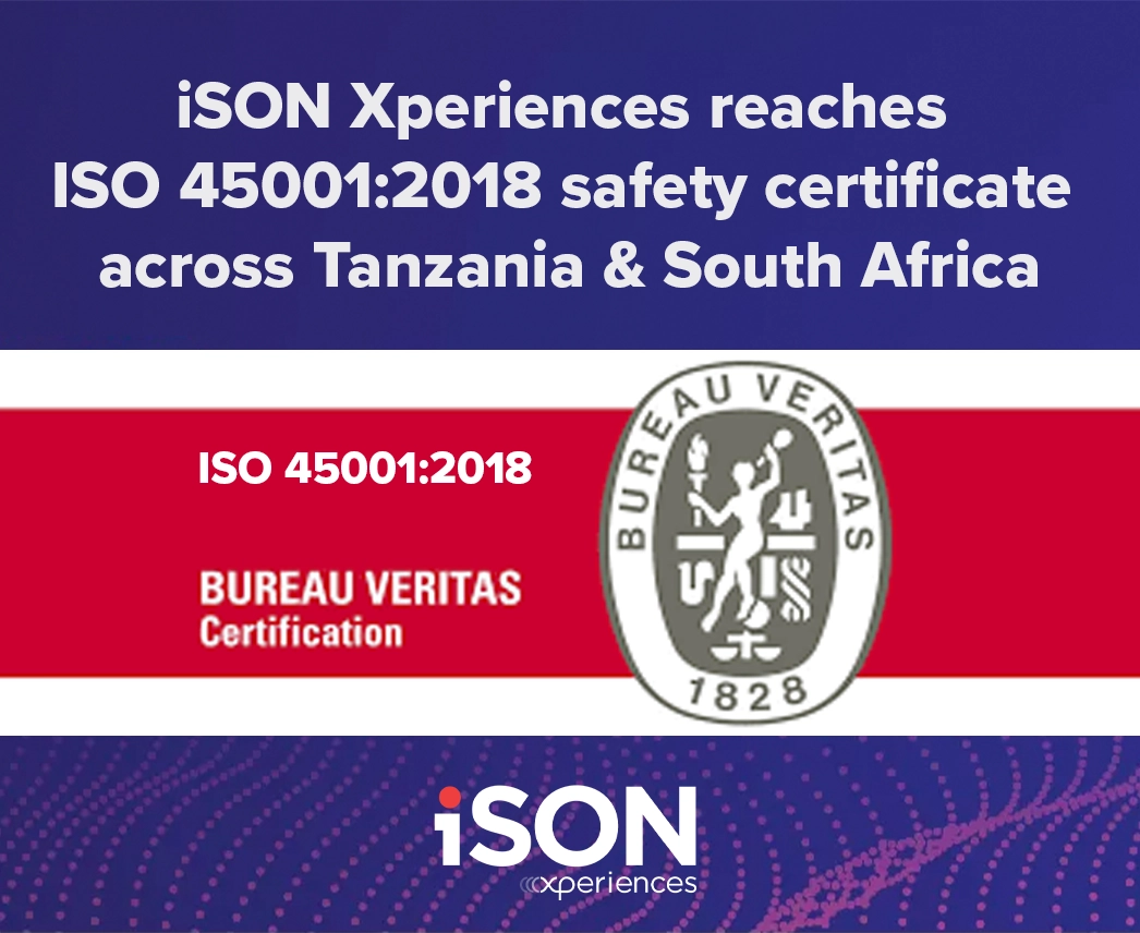 iSON Xperiences reaches ISO 45001:2018 Safety Certificate across ...